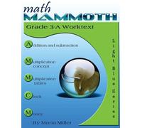 Maria Miller Math Mammoth Grade 3-A Worktext (Tascabile)