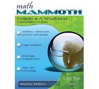 Maria Miller Math Mammoth Grade 4-A Worktext, Canadian Version (Tascabile)