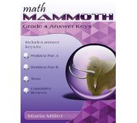 Maria Miller Math Mammoth Grade 4 Answer Keys (Tascabile)