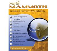 Maria Miller Math Mammoth Grade 8 Review Workbook (Tascabile)