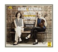 - Maria Milstein & Nathalia Milstein - Schubert: Opere Complete per Violino e Pianoforte - CD
