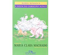 Maria Minhoca. A Volta Do Camaleão Alface (Em Portuguese do Brasil)