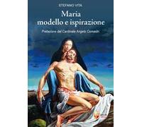 Maria modello e ispirazione