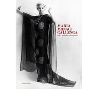 Maria Monaci Gallenga. Arte e moda tra le due guerre. Catalogo della mostra (Roma, 17 aprile-3 giugno 2018)