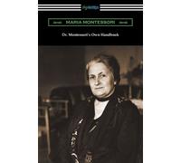 Maria Montessori Dr. Montessori's Own Handbook (Tascabile)