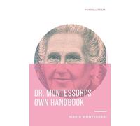 Maria Montessori Dr. Montessori's Own Handbook (Tascabile)