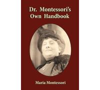 Maria Montessori Dr. Montessori's Own Handbook (Tascabile)