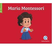 Maria Montessori. Ediz. a colori