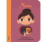 Maria Montessori – Little People, Big Dreams. Mini – Ed. tedesca – Cartonato 1-3 anni