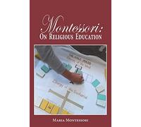 Maria Montessori Montessori (Tascabile)