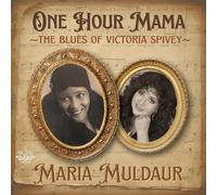 Maria Muldaur One hour mama: The blues of Victoria Spi (CD) (PRESALE 25/07/2025)
