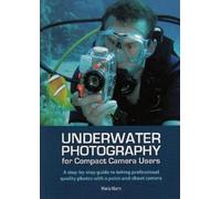 Maria Munn Underwater Photography (Tascabile)