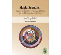 María Naglowska Magia Sexualis (Tascabile)