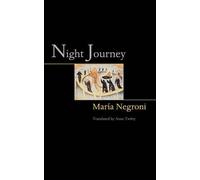María Negroni Night Journey (Tascabile) Lockert Library of Poetry in Translation