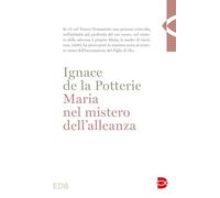 Maria nel mistero dell'alleanza