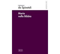 Maria nella Bibbia - Ortensio da Spinetoli
