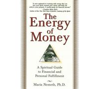 Maria Nemeth The Energy of Money (Tascabile)