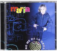 Maria - No Me Da La Gana