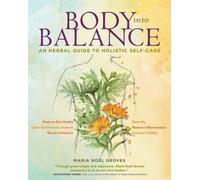 Maria Noel Groves Body into Balance (Copertina rigida)