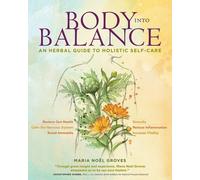Maria Noel Groves Body into Balance (Tascabile)