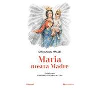 Maria nostra madre