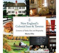 Maria Olia New England's Colonial Inns & Taverns (Tascabile)