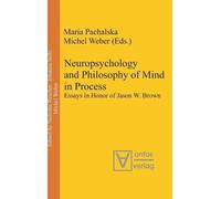 Maria Pachalska Neuropsychology and Philosophy of Mind in Pro (Copertina rigida)