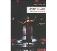Maria Paiato. Un teatro del personaggio