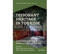 Maria Paola Pasini Dissonant Heritage in Tourism (Copertina rigida)