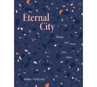 Maria Pasquale The Eternal City (Copertina rigida)
