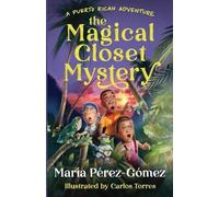 María Pérez-Gómez The Magical Closet Mystery (Tascabile)