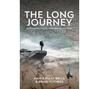 Maria Pia Di Bella The Long Journey (Tascabile)