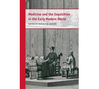 Maria Pia Donat Medicine and the Inquisition in the Early Mod (Copertina rigida)