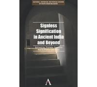 Maria Piera Can Signless Signification in Ancient India and B (Copertina rigida)