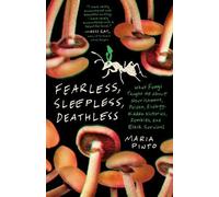 Maria Pinto Fearless, Sleepless, Deathless (Tascabile) Great Circle Books