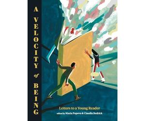 Maria Popova A Velocity of Being (Copertina rigida)