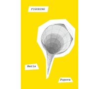 Maria Popova Figuring (Tascabile)