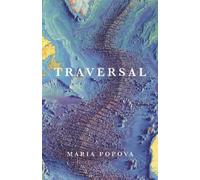 Maria Popova Traversal (Copertina rigida)