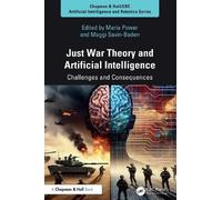 Maria Power Just War Theory and Artificial Intelligence (Copertina rigida)