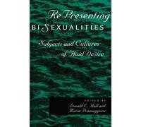 Maria Pramaggiore RePresenting Bisexualities (Tascabile)