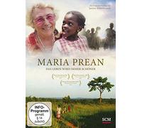 Maria Prean: Das Leben wird immer schöner