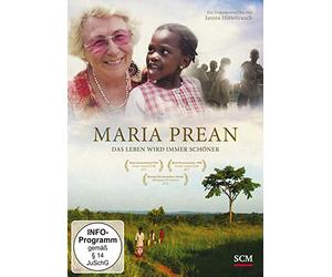 Maria Prean: Das Leben wird immer schöner