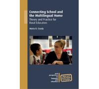 Maria R. Coady Connecting School and the Multilingual Home (Copertina rigida)