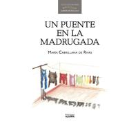María Reyes Cabrillana de Rivas Un puente en la madrugada (Tascabile)