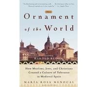 Maria Rosa Menocal The Ornament Of The World (Tascabile)