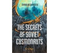 Maria Rosa Menzio The Secrets of Soviet Cosmonauts (Tascabile)