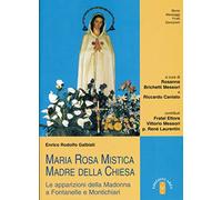 Maria Rosa Mistica, Madre della Chiesa