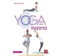 María Roselló-Narayani Yoga Para Mayores (Tascabile) Nutrición & Fitnes