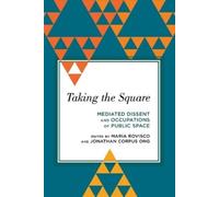 Maria Rovisco Taking the Square (Tascabile)