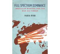 Maria Ryan Full Spectrum Dominance (Copertina rigida)